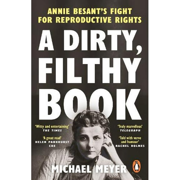 Michael Meyer A Dirty, Filthy Book (Paperback)