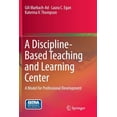 thumbnail image 1 of A Discipline-Based Teaching and Learning Center: A Model for Professional Development, (Paperback), 1 of 4