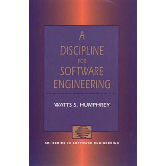 Pre-Owned A Discipline for Software Engineering (Hardcover) 9780201546101