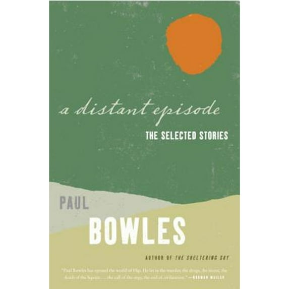 Pre-Owned A Distant Episode: The Selected Stories (Paperback) 0061137383 9780061137389