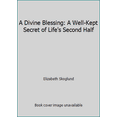 thumbnail image 1 of Pre-Owned A Divine Blessing: A Well-Kept Secret of Life's Second Half (Paperback) 089066109X 9780890661093, 1 of 1