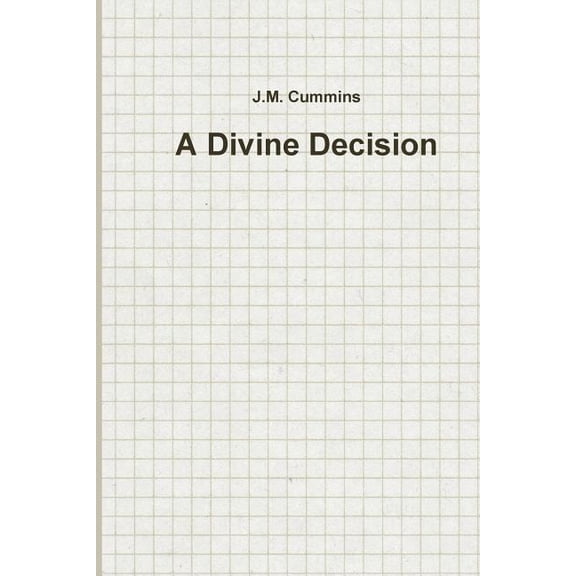 A Divine Decision