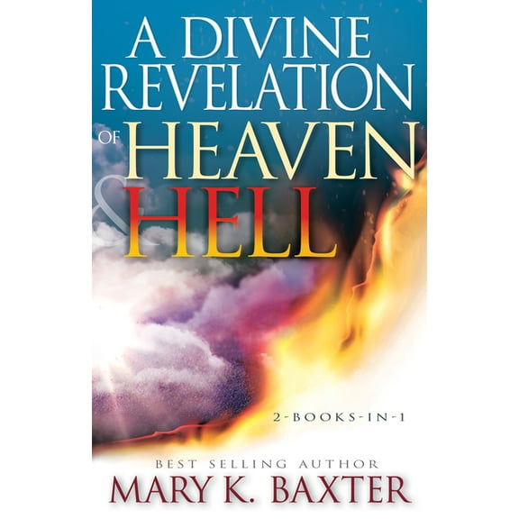 A Divine Revelation of Heaven & Hell, (Paperback)