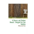 thumbnail image 1 of A Divorce and Probate Manual: Designed for Law Students, (Paperback), 1 of 1