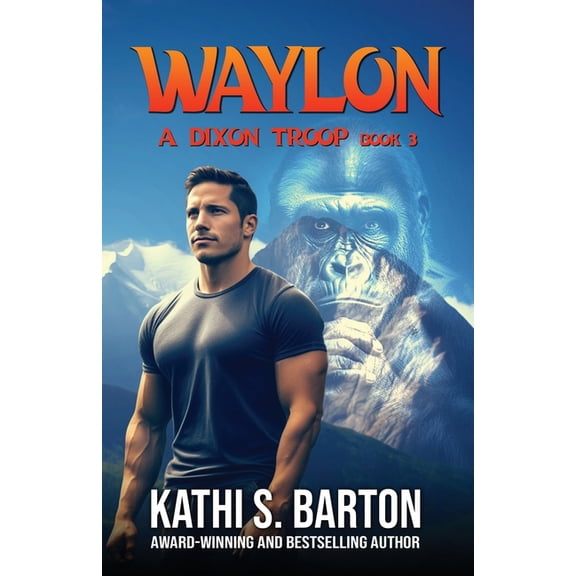 A Dixon Troop Waylon, Book 3, (Paperback)