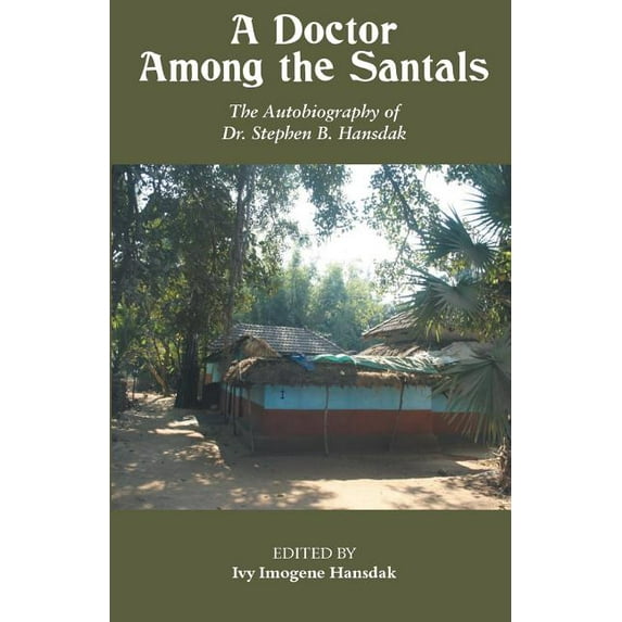 A Doctor Among the Sandals, (Paperback)
