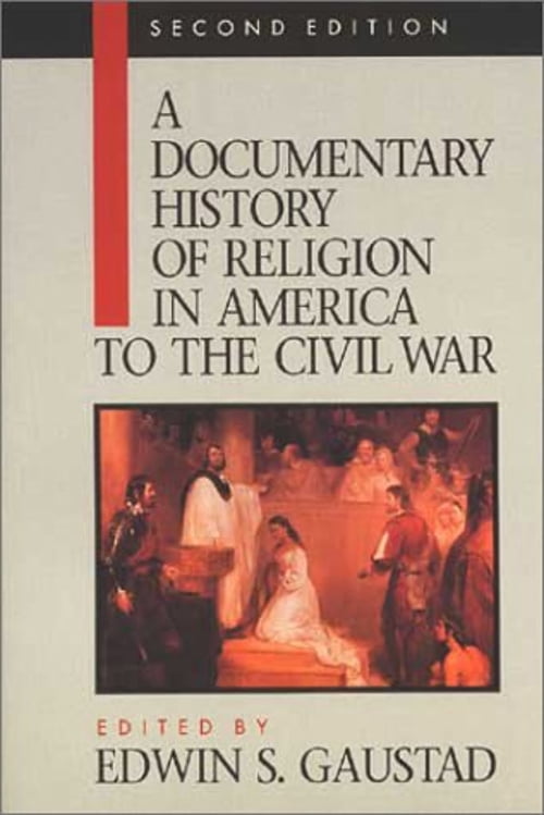 Pre-Owned A Documentary History of Religion in America (Paperback ...