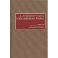 thumbnail image 1 of A Documentary History of the Arab-Israeli Conflict, 1 of 1