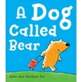 thumbnail image 1 of A Dog Called Bear, 1 of 1