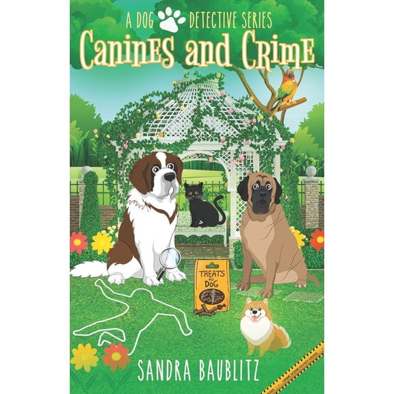 A Dog Detective Series Novel: Canines and Crime (Paperback)