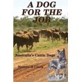 thumbnail image 1 of A Dog For The Job, (Paperback), 1 of 1