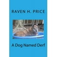 thumbnail image 1 of A Dog Named Derf, (Paperback), 1 of 1