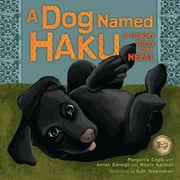 A Dog Named Haku, (Hardcover)