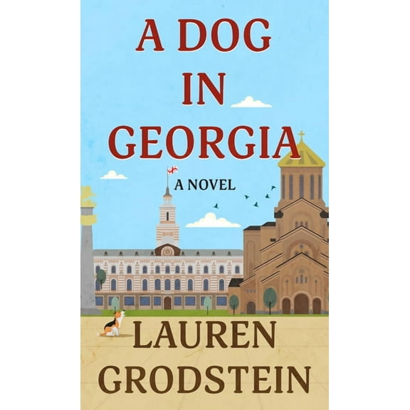 A Dog in Georgia, (Hardcover)