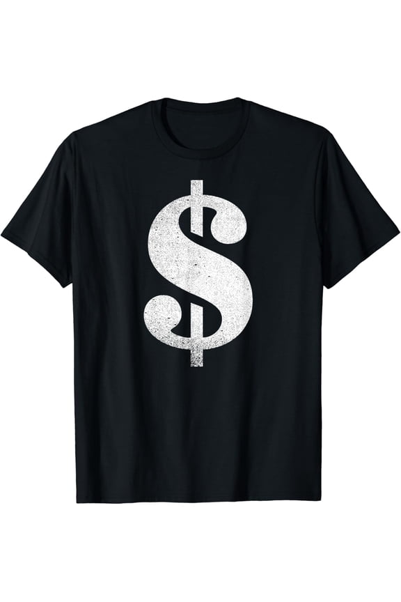 A Dollar Sign $ | A design with a Dollar Sign T-Shirt