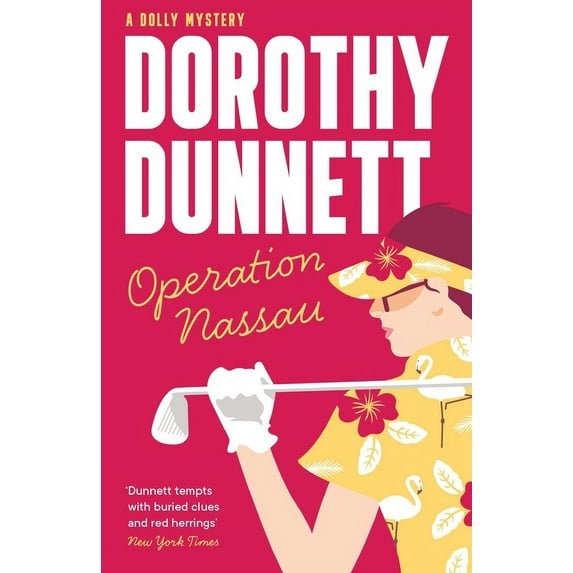 A Dolly Mystery Operation Nassau, Book 4, (Paperback)