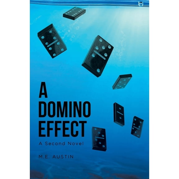 A Domino Effect: A Second Novel, (Paperback)