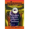 thumbnail image 1 of A Doomsday Reader: Prophets, Predictors, and Hucksters of Salvation, (Paperback), 1 of 1