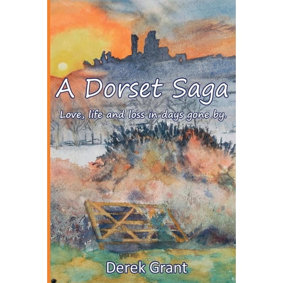 A Dorset Saga (Paperback)