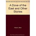 thumbnail image 1 of A Dove of the East : And Other Stories 9780440321514 Used / Pre-owned, 1 of 1