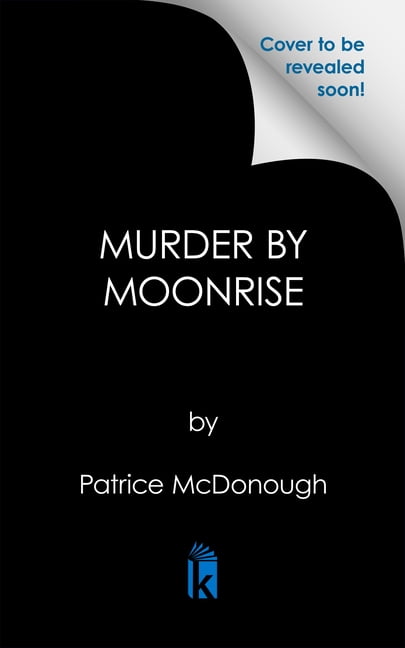 A Dr. Julia Lewis Mystery Murder by Moonrise, (Paperback)