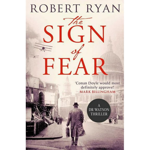 A Dr. Watson Thriller: The Sign of Fear : A Doctor Watson Thriller (Series #5) (Paperback)