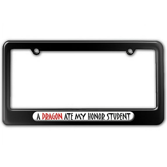 A Dragon Ate My Honor Student License Plate Frame
