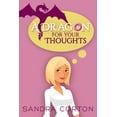 thumbnail image 1 of A Dragon For Your Thoughts (Paperback) by Sandra Corton, 1 of 1