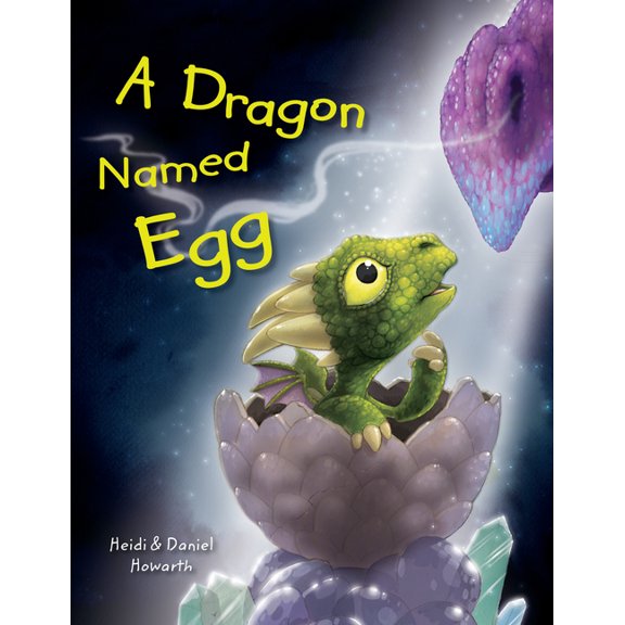 A Dragon Named Egg (Hardcover)