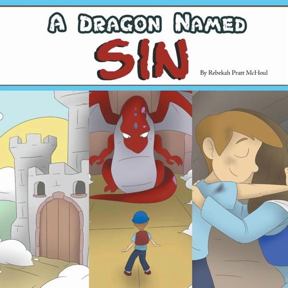 A Dragon Named Sin, (Paperback)