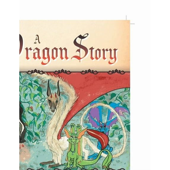 A Dragon Story, (Paperback)