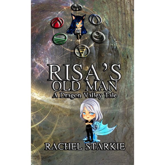 A Dragon Valley Tale Risa's Old Man, (Paperback)