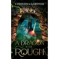 thumbnail image 1 of A Dragon in the Rough (Paperback), 1 of 1