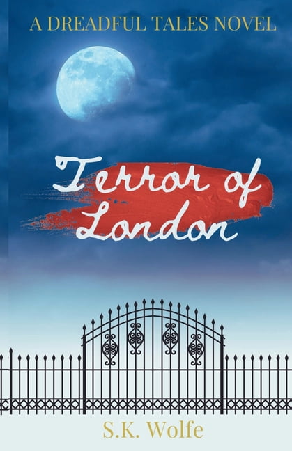 A Dreadful Tale Terror of London, Book 1, (Paperback)