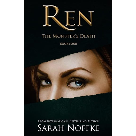 A Dream Traveler Series: Ren Ren: The Monster's Death, Book 4, (Paperback)