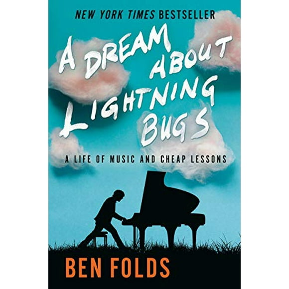 Pre-Owned A Dream about Lightning Bugs: A Life of Music and Cheap Lessons Paperback - USED