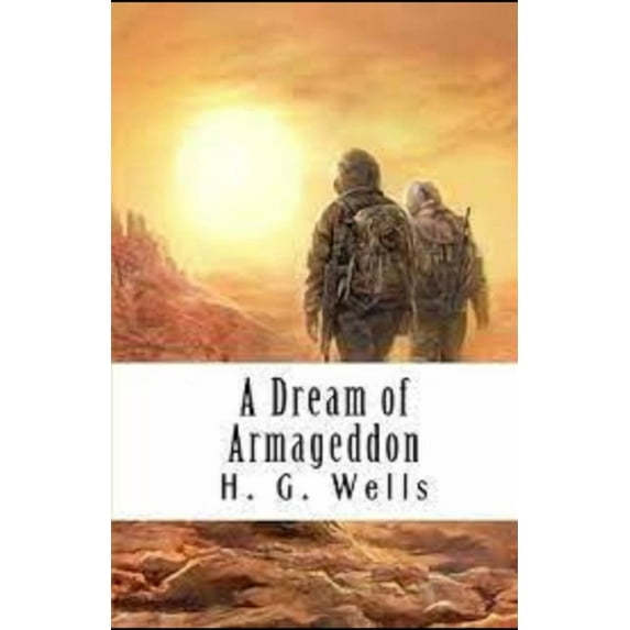 A Dream of Armageddon Illustrated (Paperback)