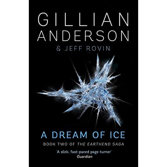 Pre-Owned A Dream of Ice: Book 2 of The EarthEnd Saga: Volume 2 Paperback