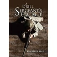 thumbnail image 1 of A Drill Sergeant's Fame, (Hardcover), 1 of 1