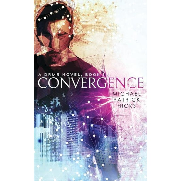 A Drmr Novel Convergence, Book 1, (Paperback)