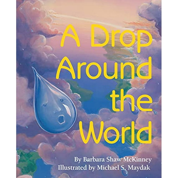 Pre-Owned A Drop Around the World (Paperback) 1883220726 9781883220723