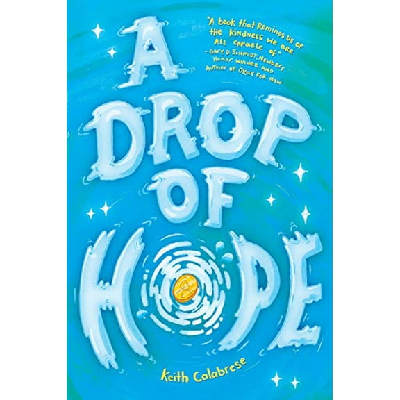 Pre-Owned A Drop of Hope (Hardcover) 1338233203 9781338233209