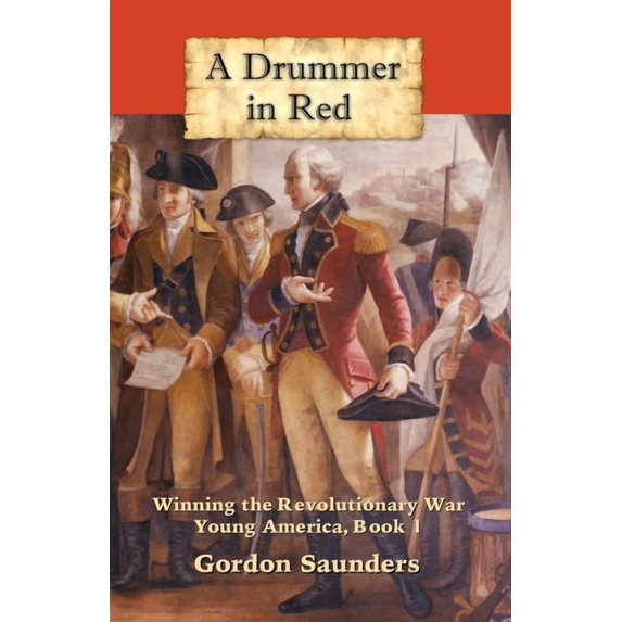 Young America A Drummer in Red, Book 1, (Paperback)