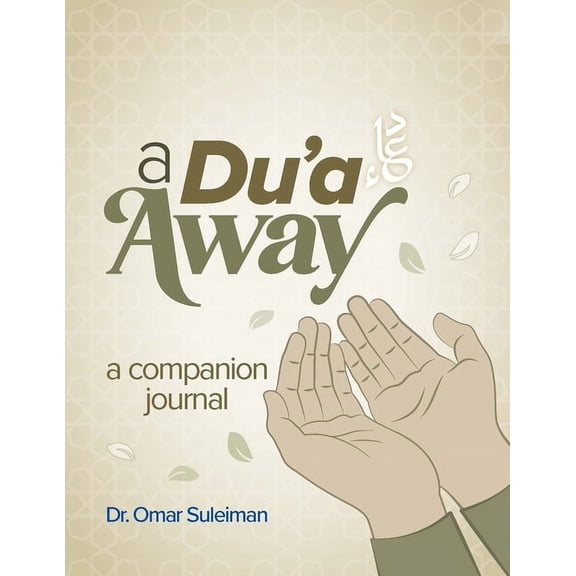 A Du'a Away: A Companion Journal, (Paperback)