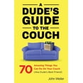 thumbnail image 1 of A Dude's Guide to the Couch, (Paperback), 1 of 1