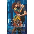 thumbnail image 1 of Pre-Owned A Duke by Default: Reluctant Royals (Mass Market Paperback) 0062685562 9780062685568, 1 of 1