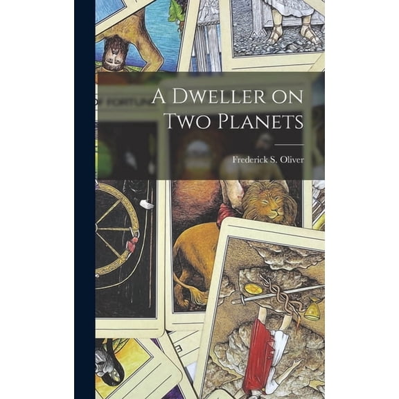A Dweller on Two Planets, (Hardcover)