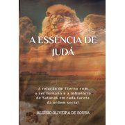 A Essência de Judá, (Paperback)