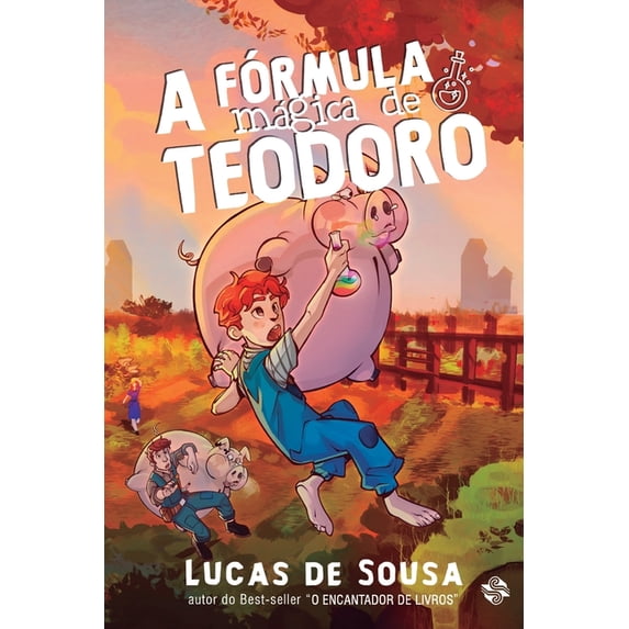 A Fórmula Mágica de Teodoro (Paperback)