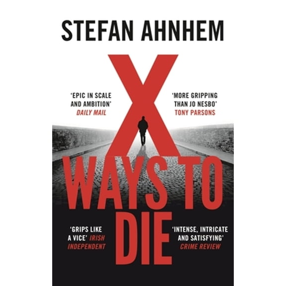 Pre-Owned A Fabian Risk Thriller X Ways to Die, Book 4, (Paperback)